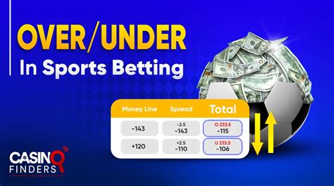 total bookings over/under full time|What is Over/Under Betting in Sports .